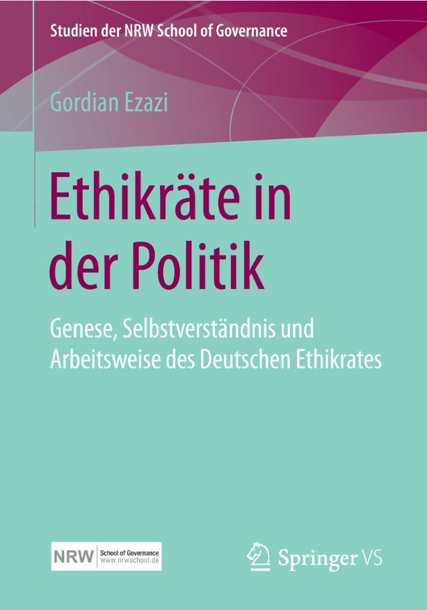Gordian Ezazi. Ethikräte in der Politik